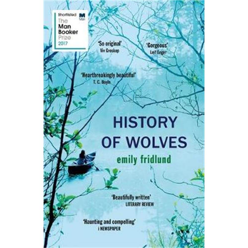 History of Wolves (Paperback) - Emily Fridlund